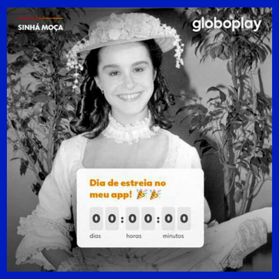 Sinhá Moça Divulgação Globoplay