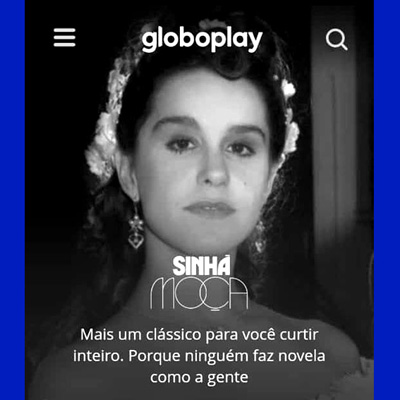 Divulgação Sinhá Moça - Globoplay